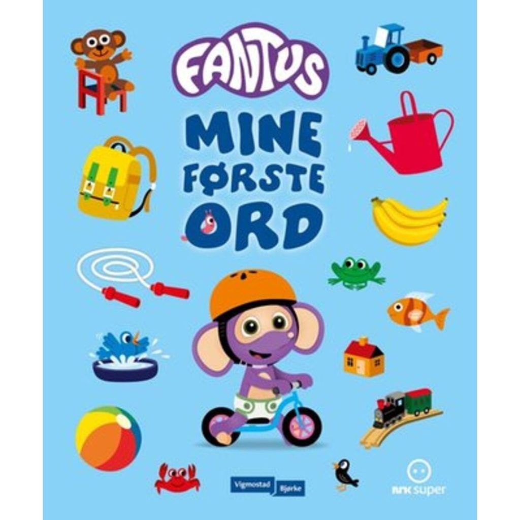 Fantus mine første ord